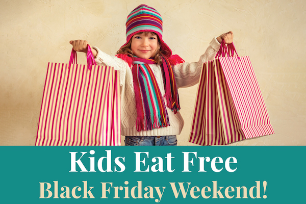 Kids in Vero Beach eat free on Black Friday.