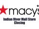 Macy's is closing at the Indian River Mall in Vero Beach, Florida.
