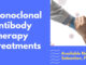 Monoclonal Antibody Therapy Treatments