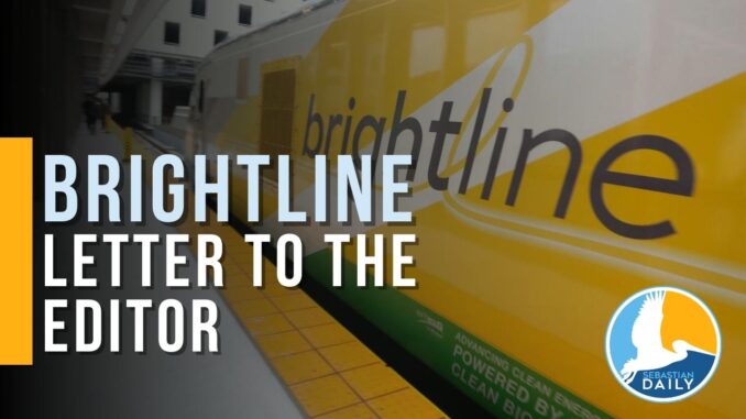 Brightline: Letter to the Editor