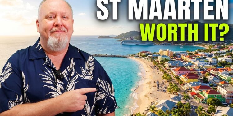 St Maarten Cruise Port: What's Actually WORTH IT in 2026?