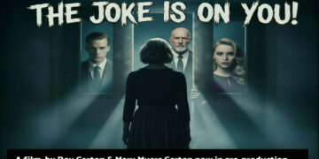 Indie film 'Joke Is On You'